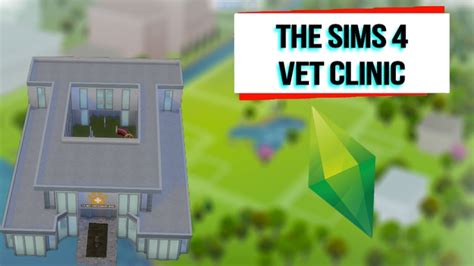 The Sims 4 Vet Clinic Speed Build Youtube