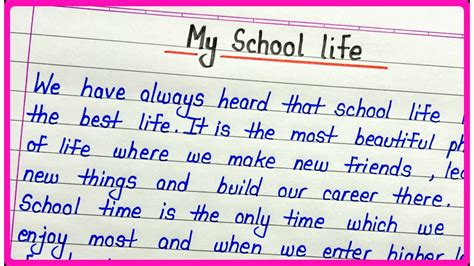 Essay On My School Life In English My School Life Essay For Students