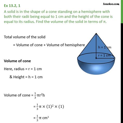 Ex 132 1 A Solid Is In Shape Of A Cone On A Hemisphere