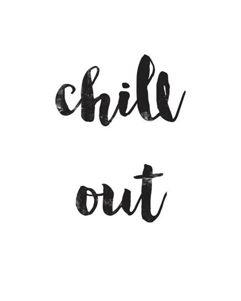 Chill Out Digital Download Printable Textured Typographic Print