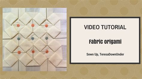 Fabric Origami Tutorial Youtube