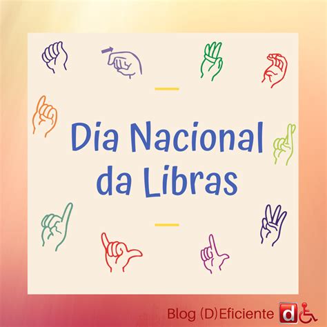 D Eficiente Dia Nacional Da Libras