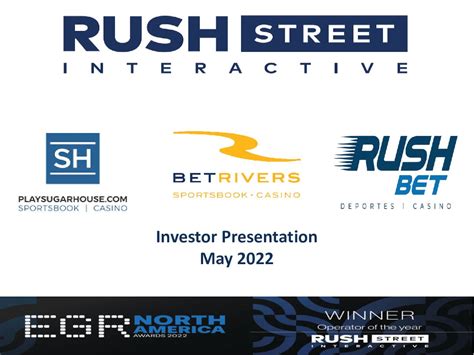 Rush Street Interactive, Inc. 2022 Q1 - Results - Earnings Call