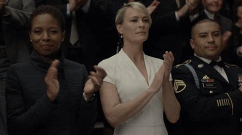 Robin Wright Applause  By House Of Cards Find And Share On Giphy