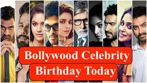 Bollywood Celebrity Birthday Today In 2024 Famous Bollywood Actors And