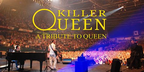 Killer Queen A Tribute To Queen Its All Downtown Its All Downtown