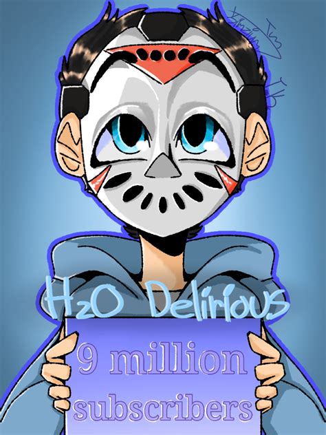 Nine Million H2o Delirious Fan Art By Kimzy3476 On Deviantart