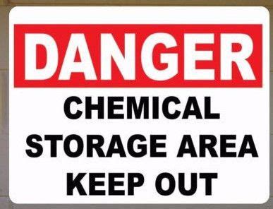 What would the best option be for implementing such temporary storage. Danger Chemical Storage Area Keep Out Sign | Keep out ...