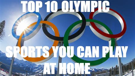 Top 10 Olympic Sports You Can Play At Home Youtube
