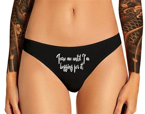 Tease Me Until Im Mengging For It Panties Sexy Slutty Naughty Etsy