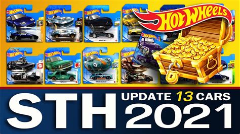hot wheels 2021 super treasure hunt update 5 15 21 13 cars youtube