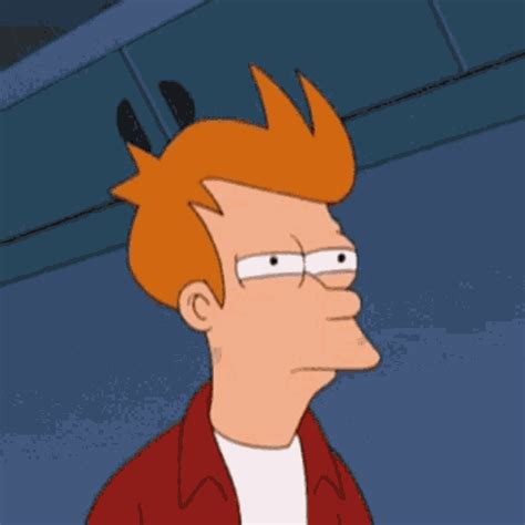 Suspicious Fry Futurama GIF Suspicious Fry Futurama Zoom Ищите GIF файлы и обменивайтесь ими
