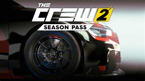 The Crew 2 Season Pass Epic Games Store