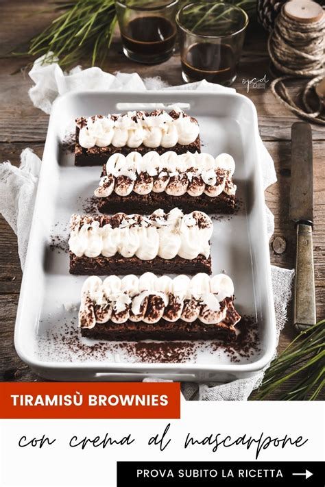 Un Delizioso Brownie Tiramis Ricetta Cioccolatini Fatti In Casa