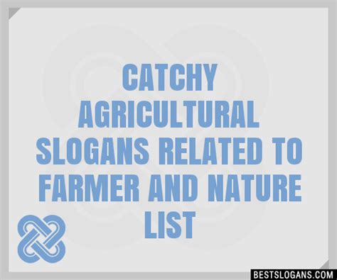 Catchy Agricultural Related To Farmer And Nature Slogans Generator Phrases Taglines