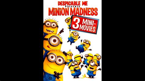 Opening To Despicable Me Presents Minion Madness 2011 Dvd Youtube