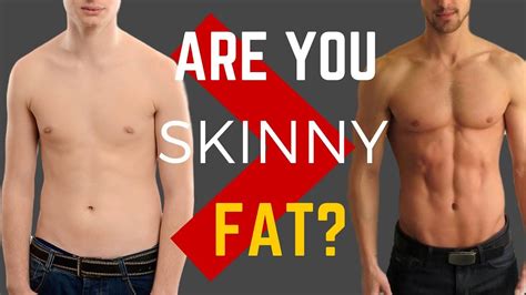are you skinny fat how to build an aesthetic lean body youtube