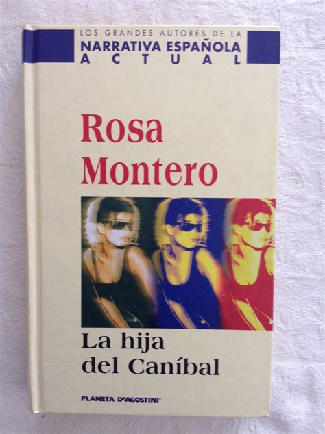 La Hija Del Caníbal De Rosa Montero Normal Libros Ambigú