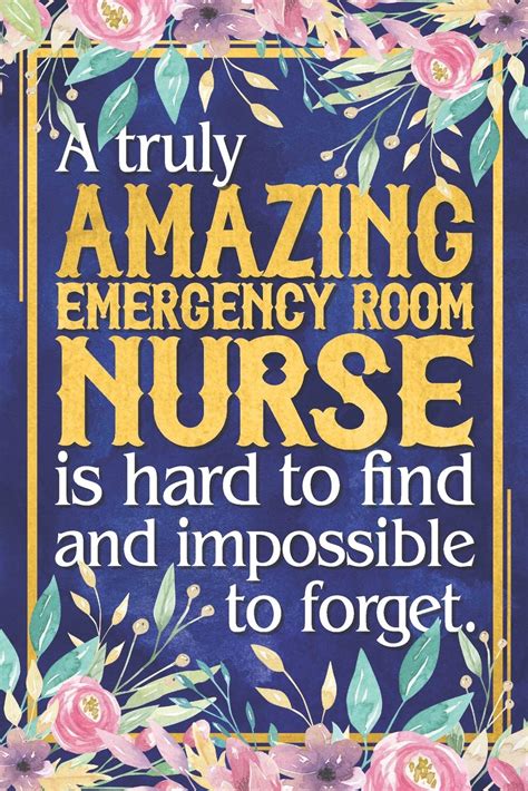 Inspirational Er Nurse Quotes A Quotes Daily