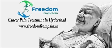 Best Cancer Pain Treatment In Hyderabad Oncology Specialist Doctor