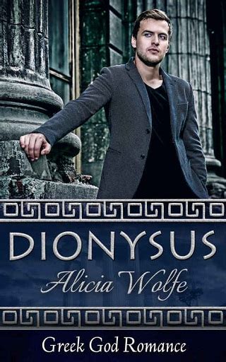 Download d'aulaire's book of greek myths book for free in pdf, epub. Dionysus (Greek God Romance #1) by Alicia Wolfe | eBooks ...