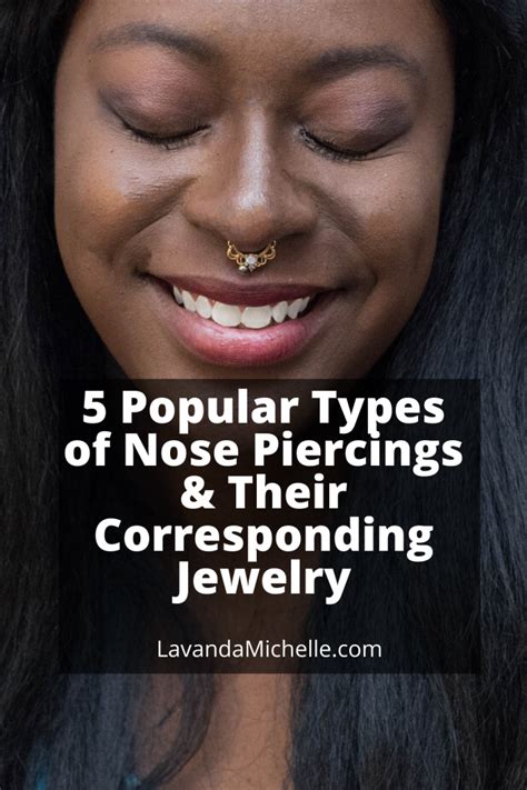 5 Popular Types Of Nose Piercings And Their Corresponding Jewelry
