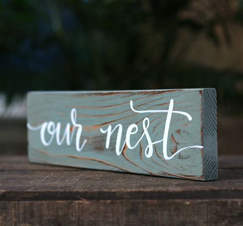 Our Nest Rustic Wood Sign The Weed Patch