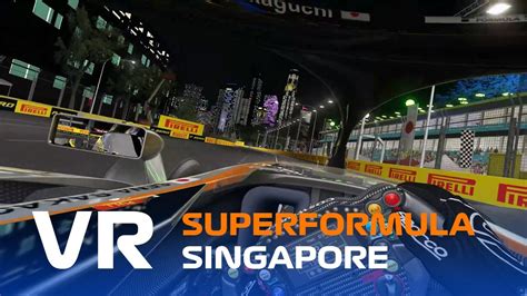 Vr Superformula Singapore Assetto Corsa Youtube