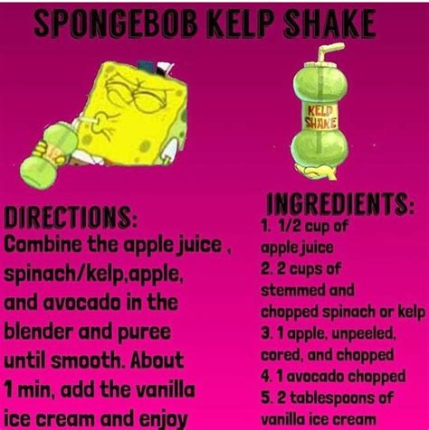 Its been officially stated by the creators that they hint that the. SpongeBob kelp shake | Shake recipes, Spongebob, Food recipes