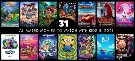 Animated Movies For Kids 2021 The Best 10 2021 Cartoon Movies Released