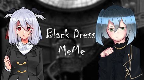 Black Dress Meme Collab Youtube