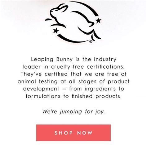 Yes Ever Was Just Awarded The Leaping Bunny Certification This Is A