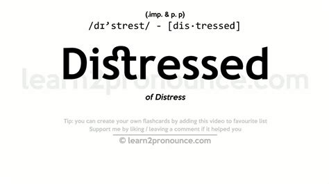 Pronunciation Of Distressed Definition Of Distressed YouTube