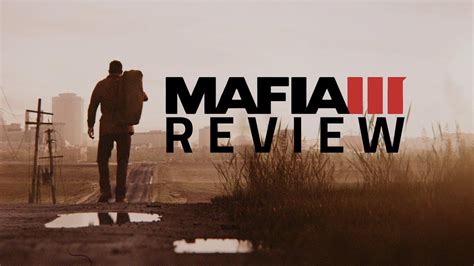 mafia 3 review youtube