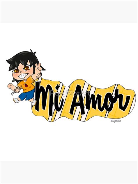 Sero Mi Amor Poster For Sale By Rosyriotart Redbubble