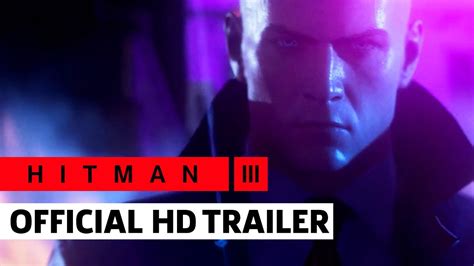Hitman 3 Launch Trailer Youtube