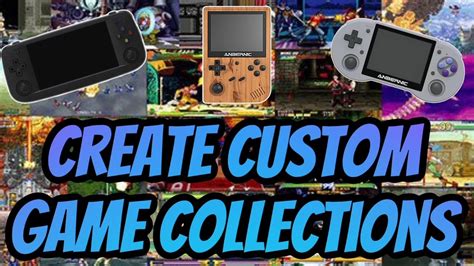 How To Create Custom Game Collections On Your Retro Handheld Game