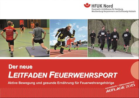Die termine werden zunächst immer für die folgewoche vergeben. Leitfaden Feuerwehrsport | HFUK Nord | Hanseatische ...
