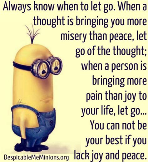 Always Know When To Let Go Minion Quotes Funny Minion Quotes