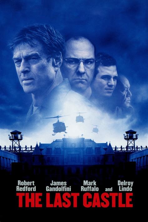 Serving up fresh and rotten reviews for movies and tv. The Last Castle (2001) - Rotten Tomatoes