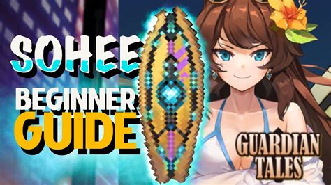 Guardian Tales Sohee Scientist Complete Beginner Guide F2p Team Comps Access Cards