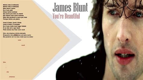 james blunt you re beautiful youtube