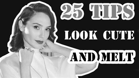25 Tips To Look Cute And Melt Any Guys Heart Effortlessly Youtube