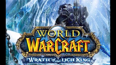 World Of Warcraft Wrath Of The Lich King Ost 01 Wrath Of The Lich