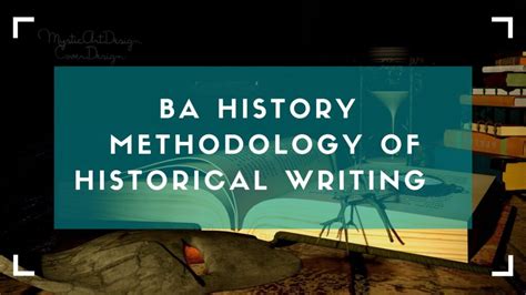 Methodology Of Historical Writing Previous Question Papers BA History