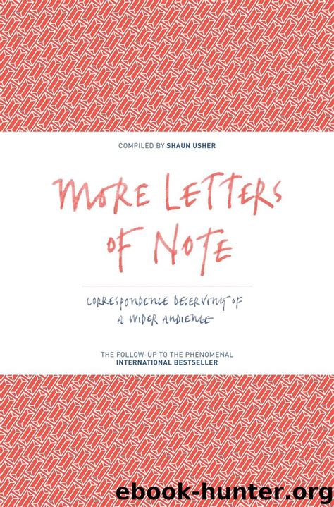 More Letters Of Note By Shaun Usher Free Ebooks Download