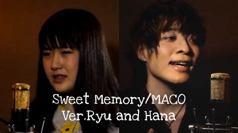 Maco Sweet Memory Cover Verryu Hana Youtube