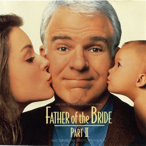Music Of My Soul Alan Silvestri 1995 Father Of The Bride Part Ii