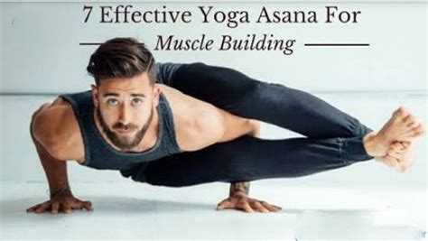 Yoga Poses For Muscles Building Build Muscle Yoga Muscles Best