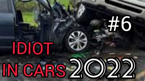 Car Crash Compilation New Video 2022idiot Drİver Youtube